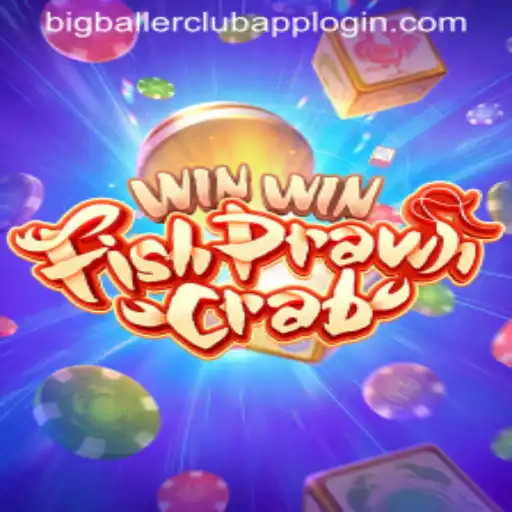 Exploring WinWinFishPrawnCrab: A Dive into the Big Baller Club of Gaming
